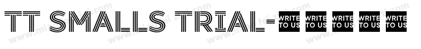 TT Smalls Trial字体转换
